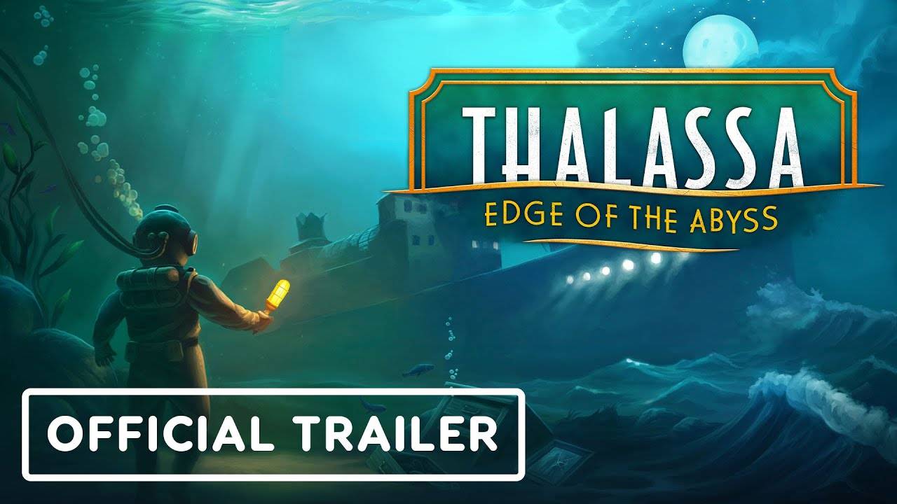 Thalassa: Edge of the Abyss - Трейлер