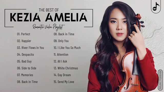 Kezia Amelia Greatest Hits Full Abum 2021 - The Best Song Of Kezia Amelia Violin Playlist