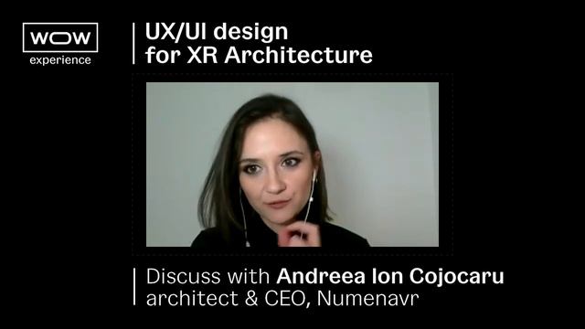 #5 WOW experience: UX/UI design for XR Architecture