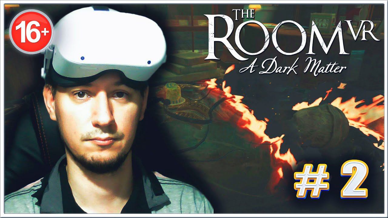 THE ROOM VR: A DARK MATTER. Пропал профессор института археологии. #2.