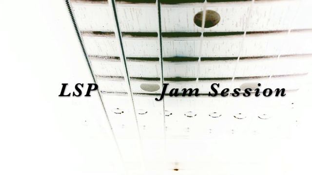 LSP - Jam Session