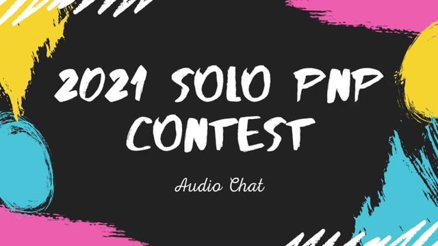 2021 Solo PNP Contest  - Luminous