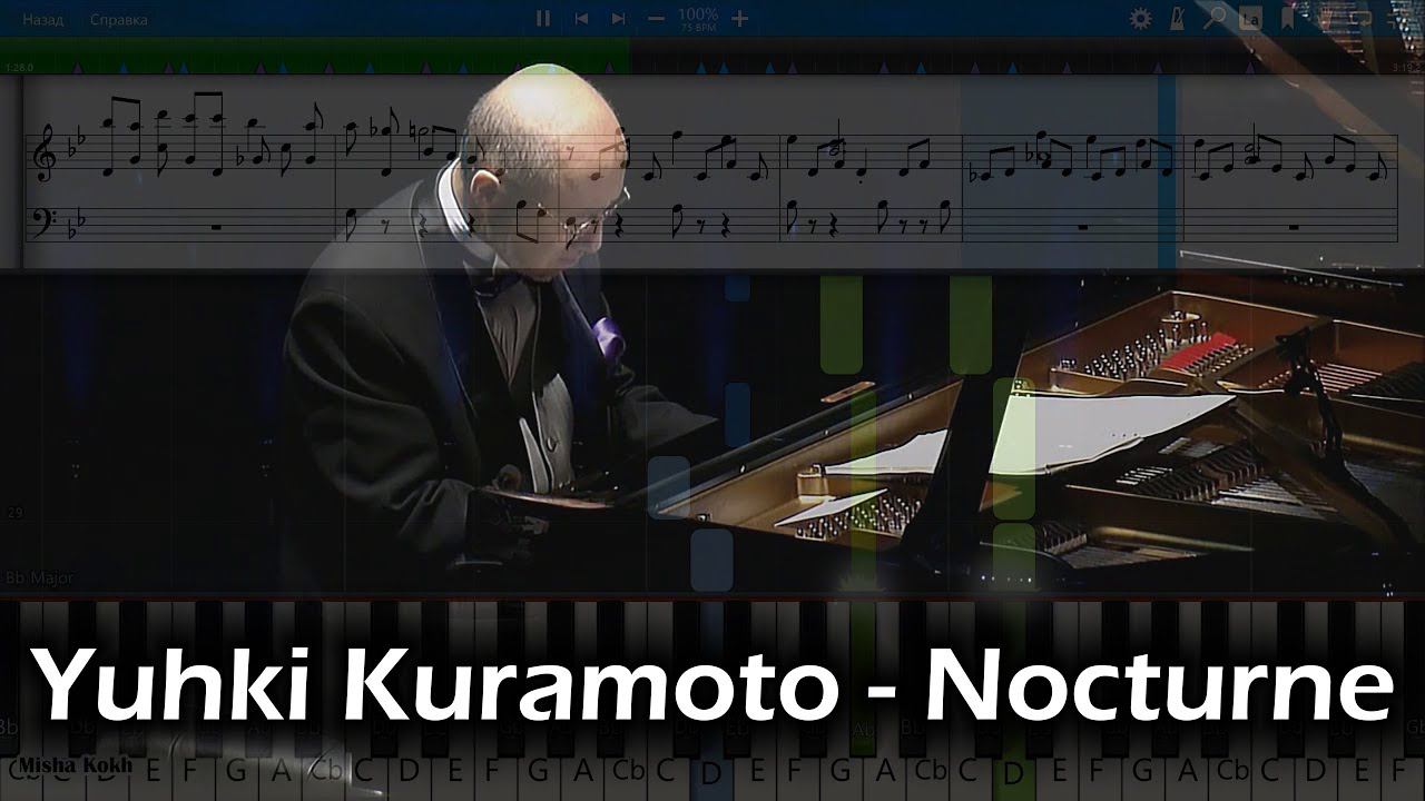 Yuhki Kuramoto - Nocturne [Piano Tutorial | Sheets | MIDI] Synthesia