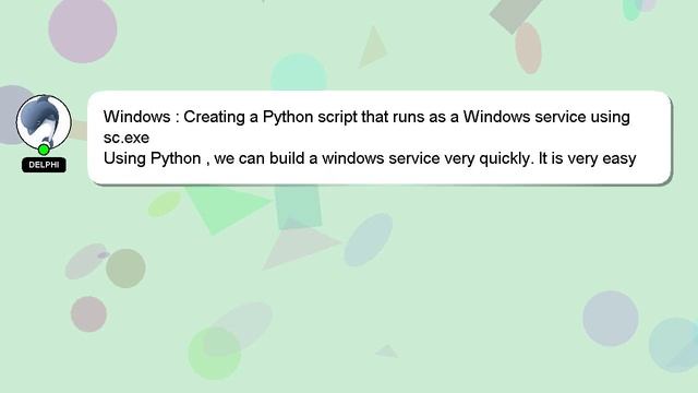 Windows : Creating a Python script that runs as a Windows service using sc.exe