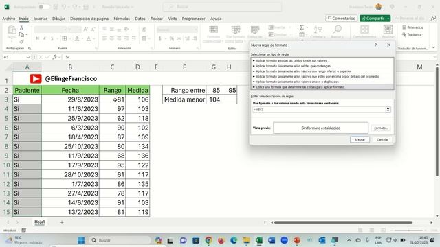 Como darle formato a un rango de celdas dependiendo de otros rangos en Excel.