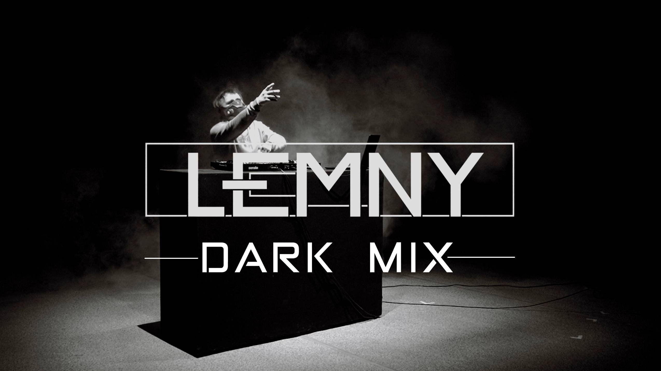 LEMNY - DARK MIX (Deep Dubstep)