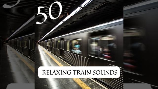Train Sleep Sounds (Sound for Sleep)