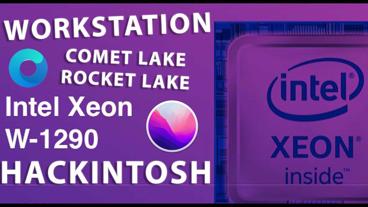 WORKSTATION COMET LAKE / ROCKET LAKE / INTEL XEON W / HACKINTOSH! ЗАЧЕМ? ЦЕНА? ПРОИЗВОДИТЕЛЬНОСТЬ?