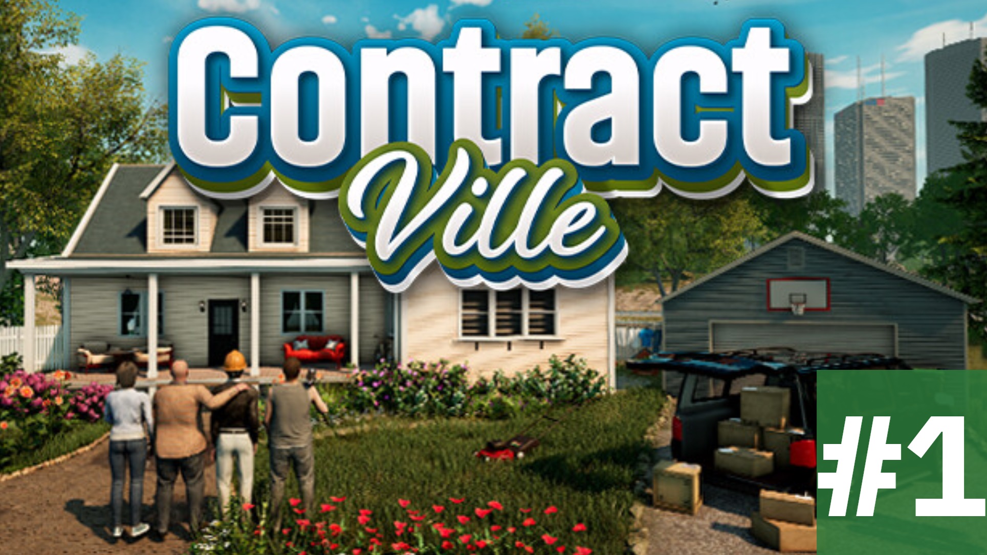ContractVille - Симулятор стройки ➤ Прохождение #1 ➤ Познаём с нуля строительный бизнес