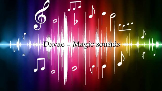 Davae - Magic sounds