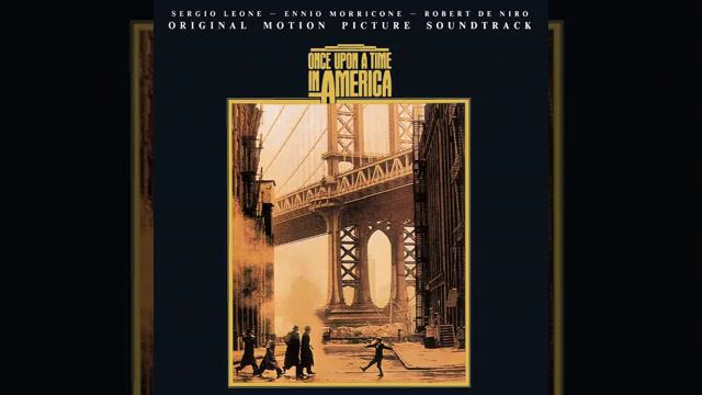 Once Upon A Time In America · Ennio Morricone