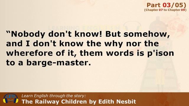 Learn English through story ? level 7 ? The Railway Children by Edith Nesbit (Part 03/05)
