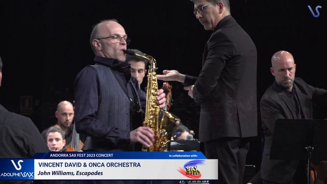 ANDORRA SAXFEST 2023: Vincent DAVID plays Escapades John WILLIAMS MODIFICADO
