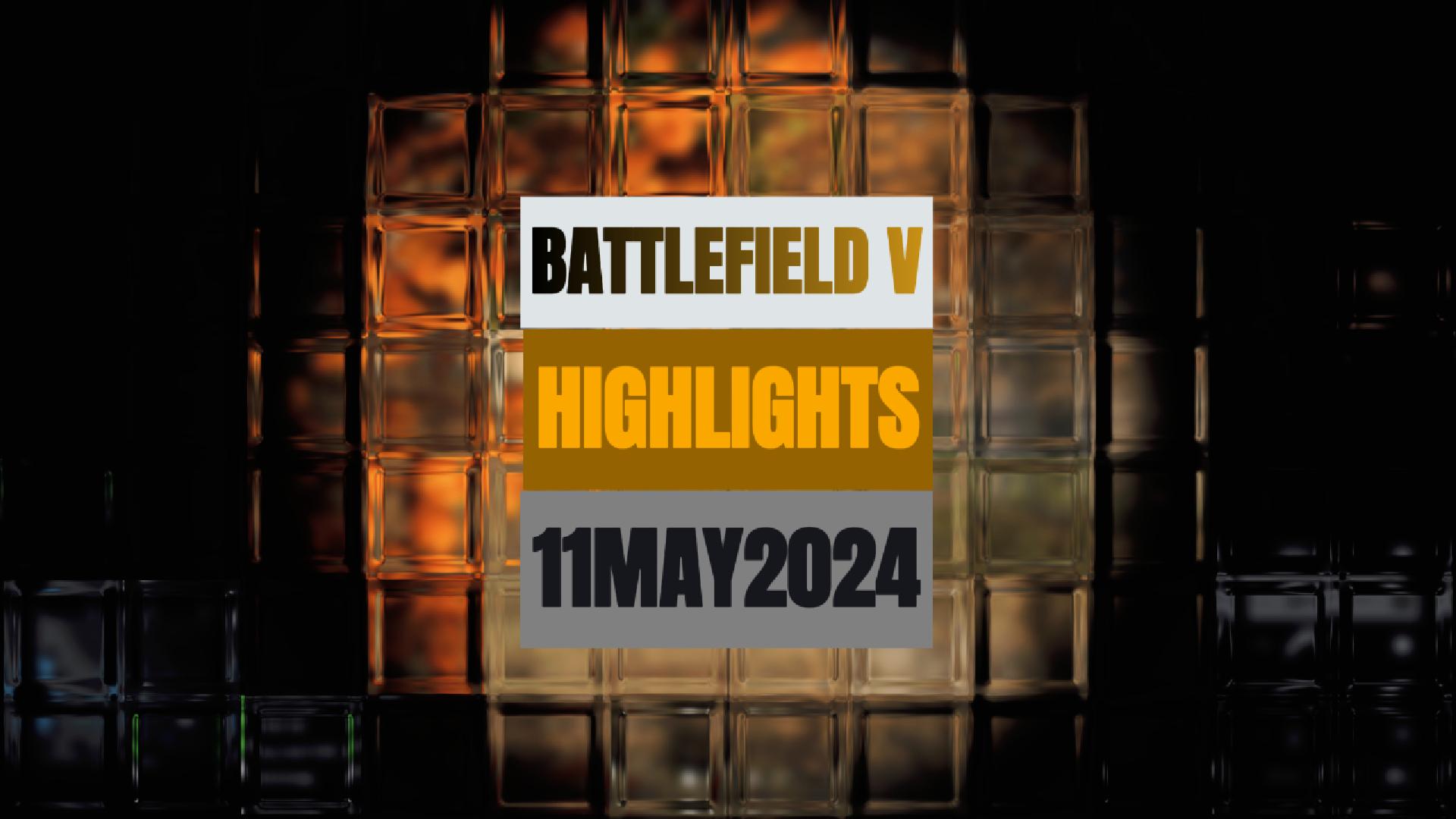 Battlefield V Kills 2 11.MAY.24