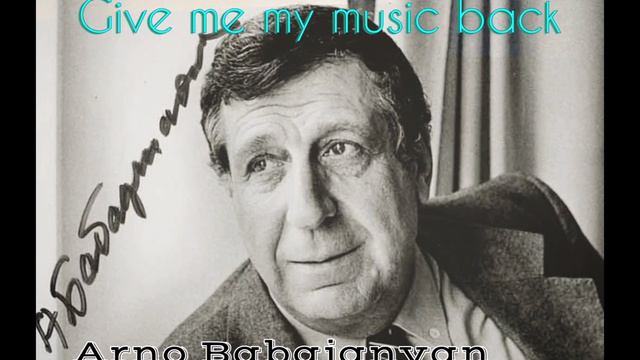 Арно Бабаджанян - Армянская рапсодия