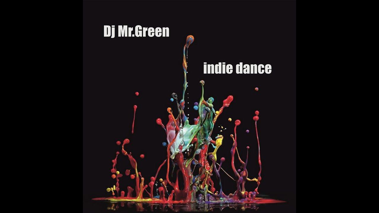 Dj Mr.Green - indie dance