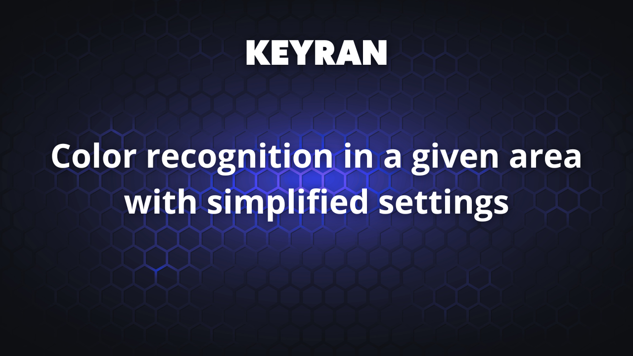 Color recognition in a given area with simplified settings | Keyran