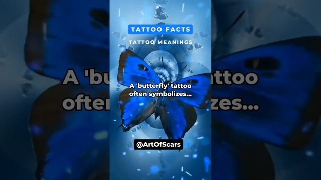 A Butterfly Tattoo Often Symbolizes...  Shorts butterflytattoo didyouknow