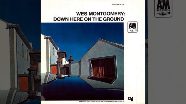 Wes Montgomery - Know It All (1968)
