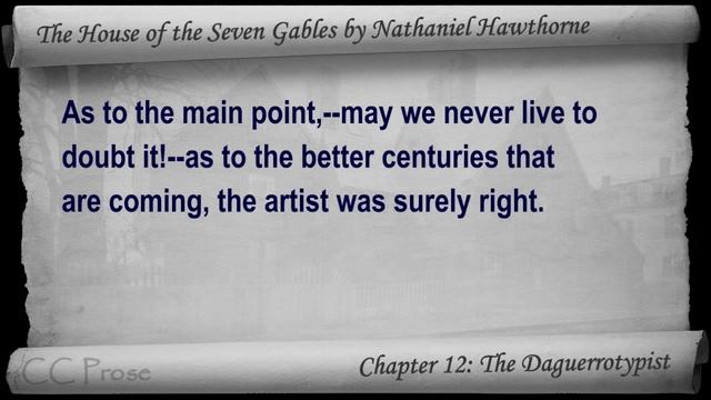 Chapter 12 - The House of the Seven Gables by Nathaniel Hawthorne - The Daguerrotypist