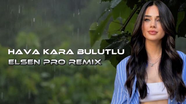 Elsen Pro - Hava Kara Bulutlu
