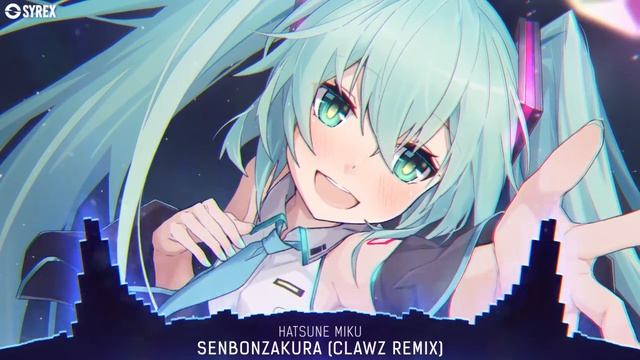 Nightcore - Senbonzakura (CLAWZ Remix)