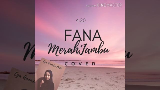 FANA MERAH JAMBU FOURTWNTY 420 - COVER BY EGA ANANDA PUTRI