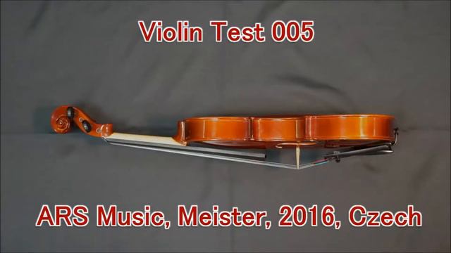 Violin Test 005 ARS Music, Meister, 2016, Czech