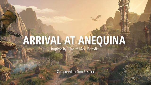 Arrival At Anequina - Inspired by "The Elder Scrolls"