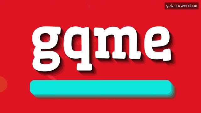 GQME - HOW TO PRONOUNCE GQME? #gqme