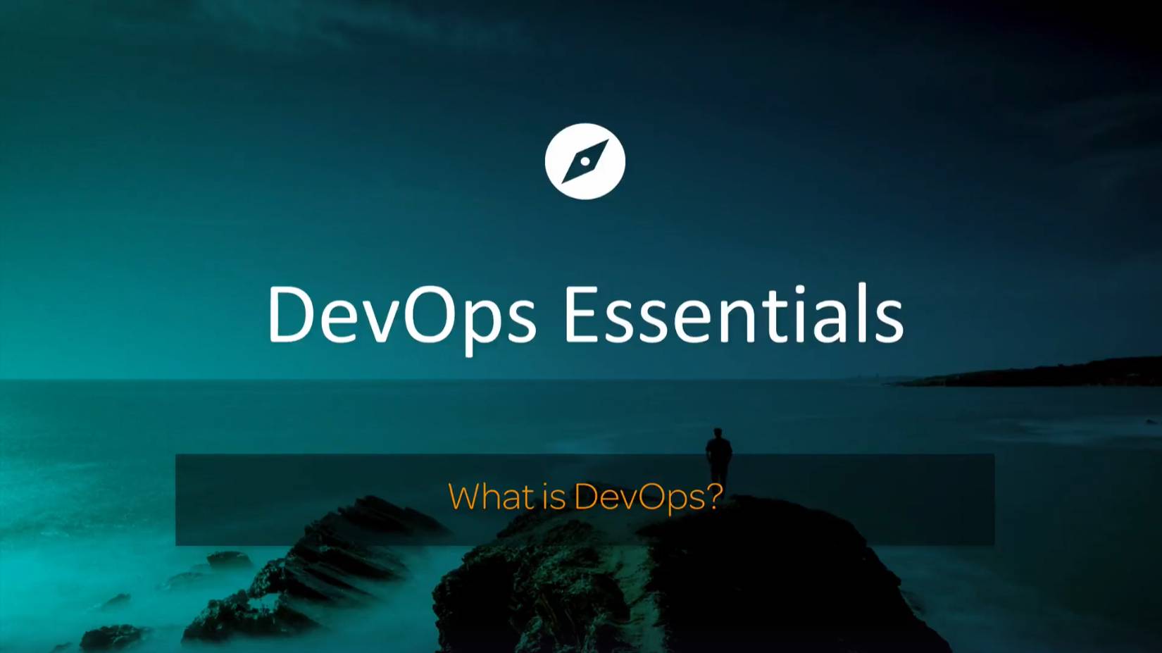 DevOps Essentials / Chapter 1.3: What is DevOps?