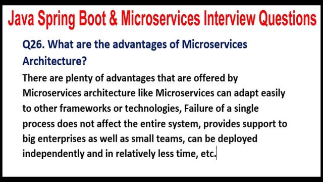 Java Spring Boot & Microservices | Q26. What are the advantages of Microservices Architecture?