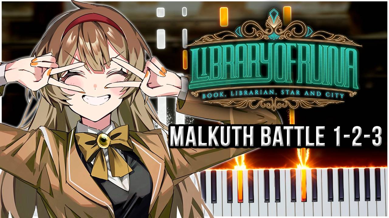 Malkuth Battle 1-2-3 (Library of Ruina) 【 КАВЕР НА ПИАНИНО 】