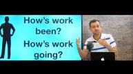 How to Answer "HOW HAVE YOU BEEN?"
