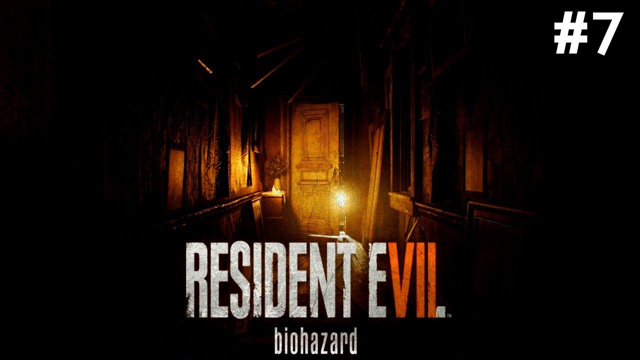 ПРОПУСК НА ТУСОВКУ ➤ Resident Evil 7: Biohazard #7