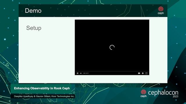 Enhancing Observability in Rook Ceph - Deepika Upadhyay & Gaurav Sitlani, Koor Technologies Inc.