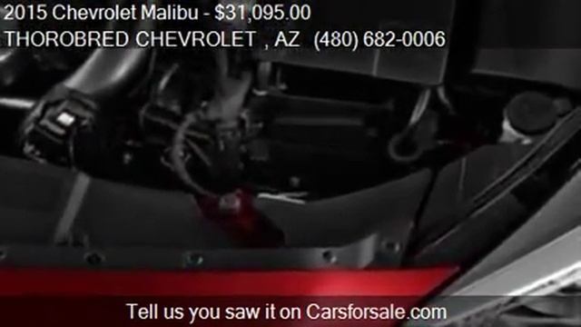 2015 Chevrolet Malibu LTZ 4dr Sedan w/2LZ for sale in Chandl
