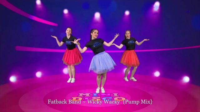 Fatback Band ~ Wicky Wacky  {Pump Mix}