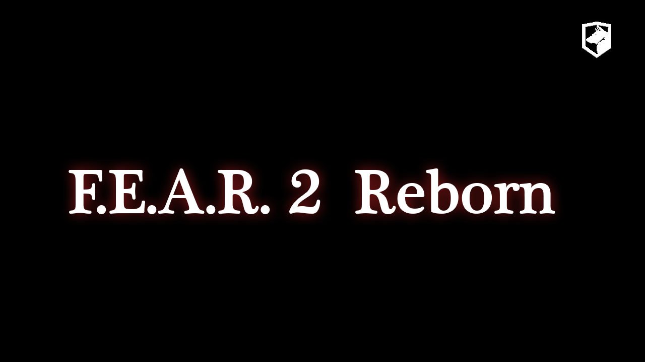 F.E.A.R. 2 -  Reborn - Полное прохождение DLS -Ветеран.