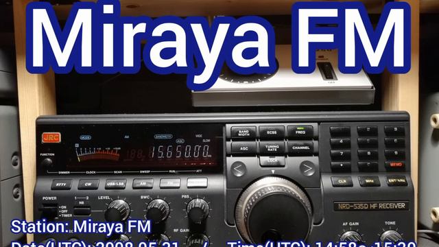往年の名機で聴いた貴重な受信音とQSLアーカイブス、Miraya FM