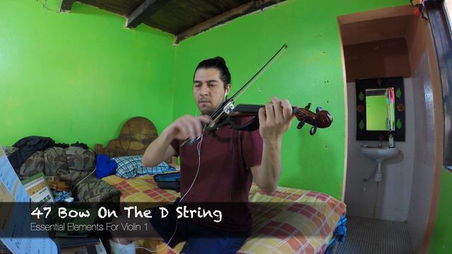 47 Bow On The D String - Essential Elements For Violin 1