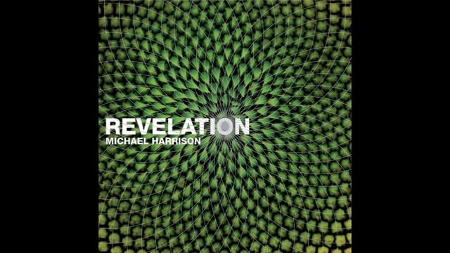 Michael Harrison – Revelation: Music in Pure Intonation (full album)