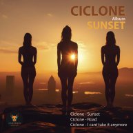 Ciclone - I cant take it anymore