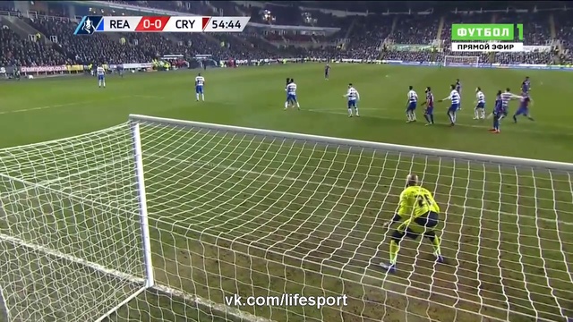 РЕДИНГ 0 - 2 КРИСТАЛ ПЭЛАС - КУБОК АНГЛИИ 1/4 - ОБЗОР ОТ GOALTIME