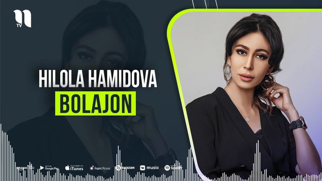 Hilola Hamidova - Bolajon (Music Version)
