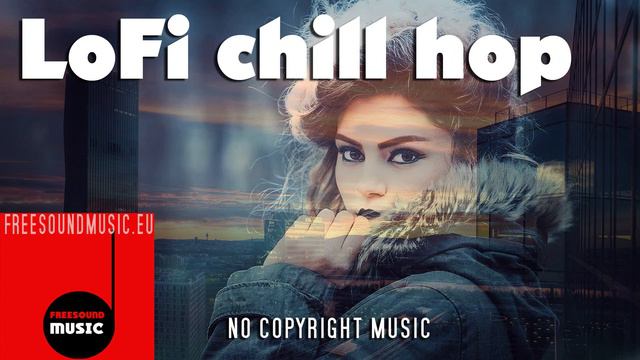 Chilling In Vienna - no copyright LoFi ChillHop   hip smooth jazz by freesoundmusic.eu