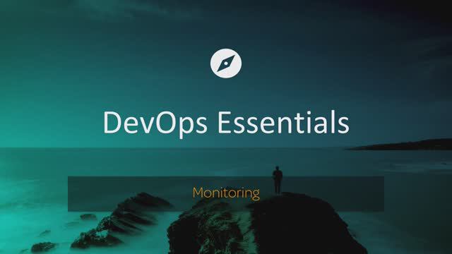 DevOps Essentials / Chapter 3.7: Monitoring