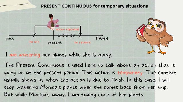 Present Continuous for temporary situations (explanation with a timeline) // English Grammar