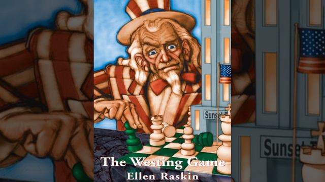 Chapter 7 - The Westing Game