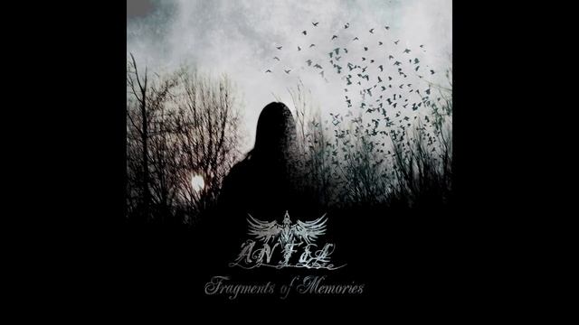 ANFEL - Фрагменты Воспоминаний [Fragments Of Memories] (Piano Version) (2012) (Full Album)